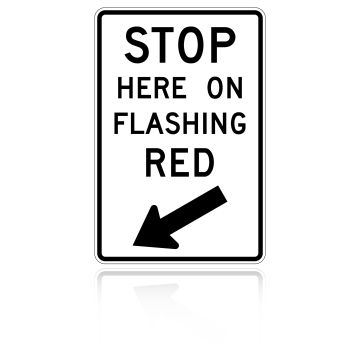 MUTCD R10-14B Stop Here On Flashing Red