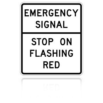 MUTCD R10-14 Emergency Signal Stop On Flashing Red (Post-mount)