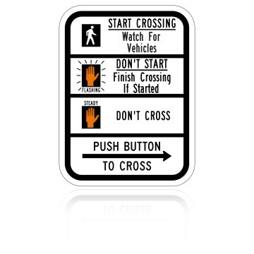 MUTCD R10-3B Pedestrian Traffic Signal Sign