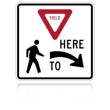 MUTCD R1-5R Yield Here to Pedestrians