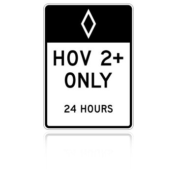 MUTCD R3-11C HOV Only Lane 24 Hours (Post-mount)