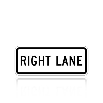 MUTCD R3-5FP Right Lane (plaque)