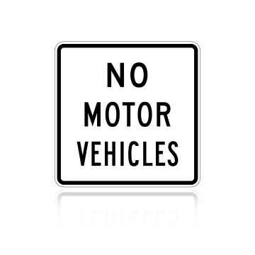 MUTCD R5-3 No Motor Vehicles