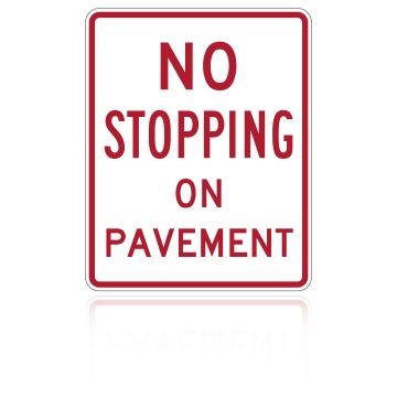 MUTCD R8-5 No Stopping On Pavement