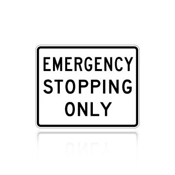 MUTCD R8-7 Emergency Stopping Only