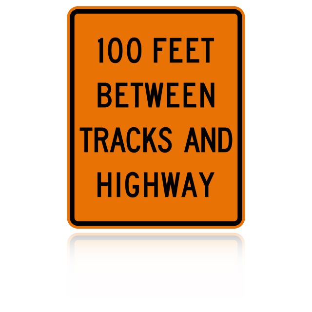 MUTCD W10-11A 100 Feet Between Tracks and Highway