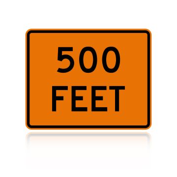 MUTCD W16-2P '500 Feet'