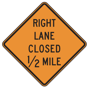 MUTCD W20-5 Right Lane Closed