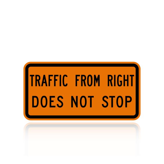 Traffic From Right Does Not Stop - Warning Sign MUTCD W4-4APR