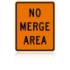 MUTCD W4-5P No Merge Area