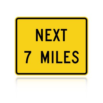 MUTCD W7-3AP Next 7 Miles