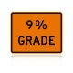 MUTCD W7-3P 9% Grade