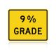 MUTCD W7-3P 9% Grade
