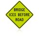 MUTCD W8-13 Bridge Ices Before Road