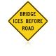 MUTCD W8-13 Bridge Ices Before Road