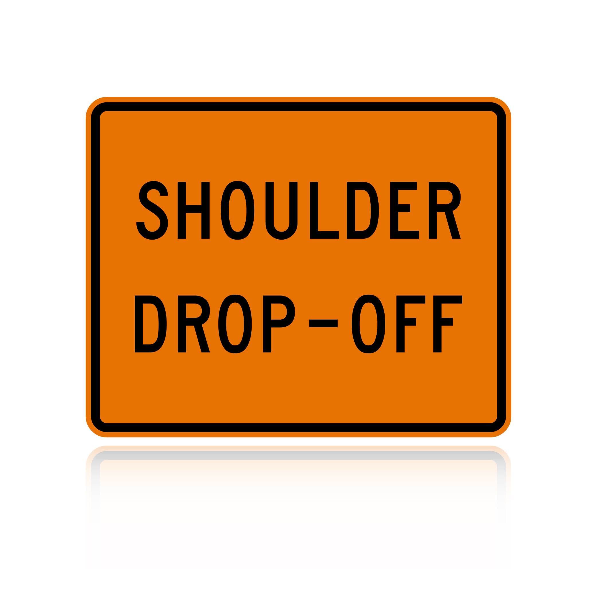 W8-17P Shoulder Drop Off Warning Sign - MUTCD Traffic Safety