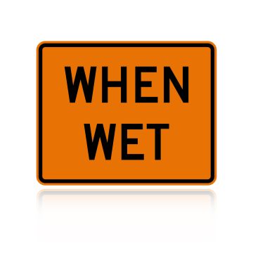 MUTCD W8-5P When Wet